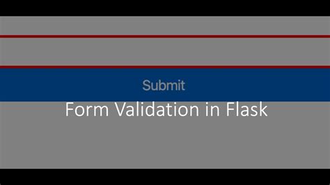 . . Flask form validation without wtf